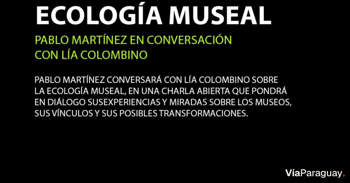 Imagen promocional de Conversatorio La ecología museal